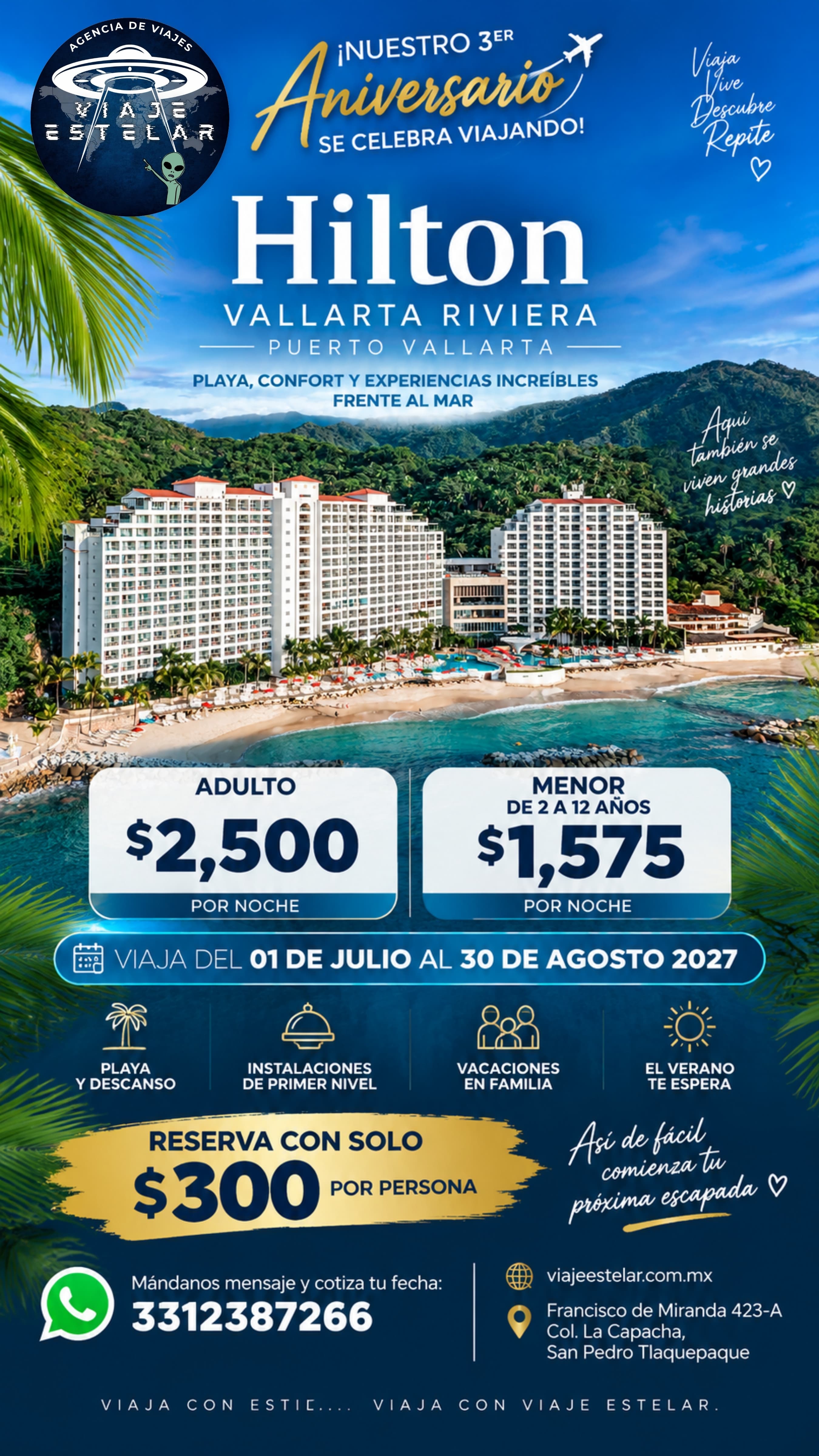 🌴✨ ¡𝗖𝗘𝗟𝗘𝗕𝗥𝗔𝗠𝗢𝗦 𝟯 𝗔𝗡̃𝗢𝗦 𝗩𝗜𝗔𝗝𝗔𝗡𝗗𝗢 𝗖𝗢𝗡𝗧𝗜𝗚𝗢! 🎉 Este verano, escápate a Hilton Vallarta Riviera 🌊☀️